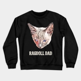 Ragdoll Dad Father's Day Gift Crewneck Sweatshirt